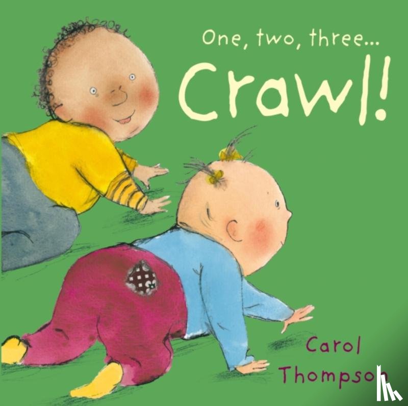 Thompson, Carol - Crawl!