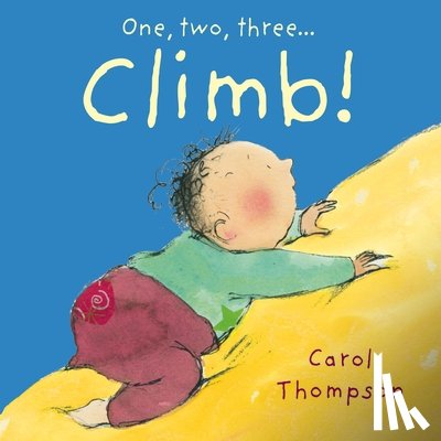 Carol Thompson - Climb!