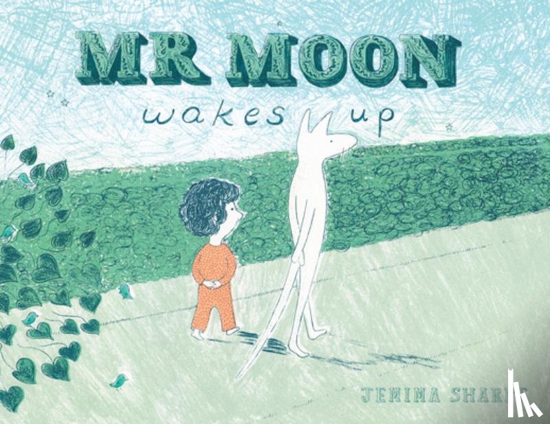 Sharpe, Jemima - Mr Moon Wakes Up