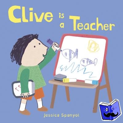 Spanyol, Jessica - Clive is a Teacher