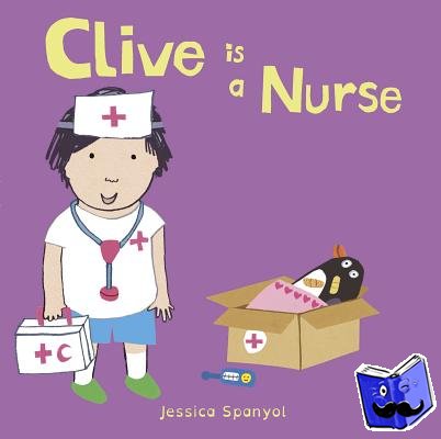 Spanyol, Jessica - Clive is a Nurse