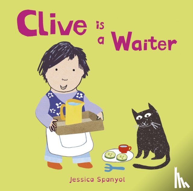 Spanyol, Jessica - Clive is a Waiter