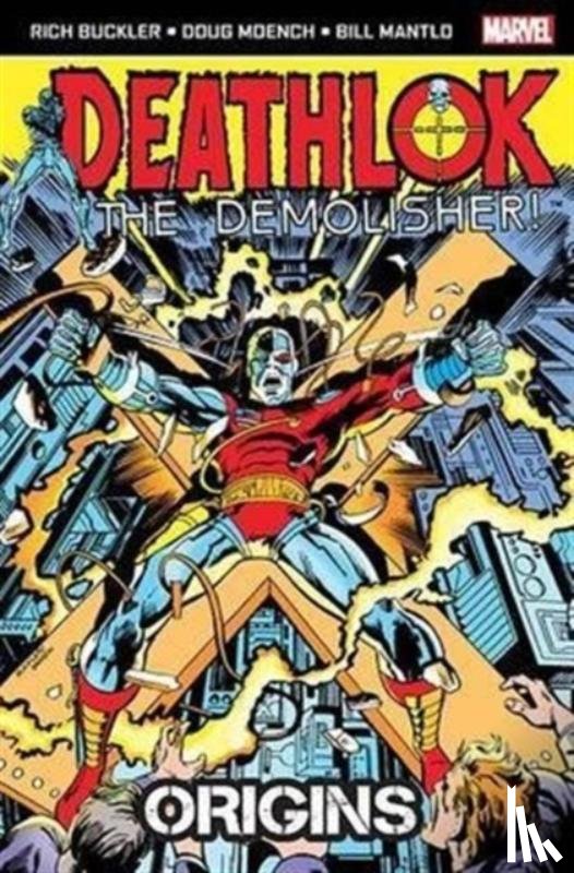 Mantlo, Bill - Deathlok the Demolisher: Origins