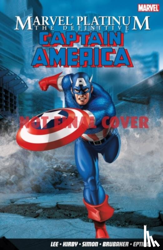 Lee, Stan - Marvel Platinum: The Definitive Captain America