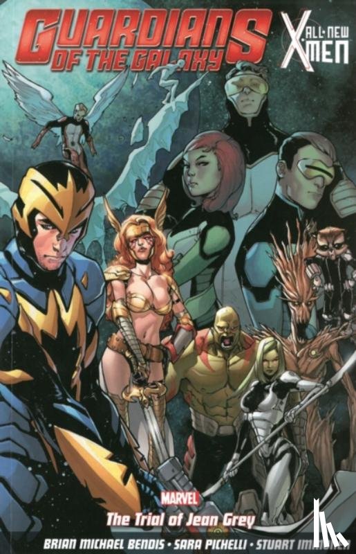 Bendis, Brian Michael - Guardians of the Galaxy/All-New X-Men: The Trial of Jean Grey