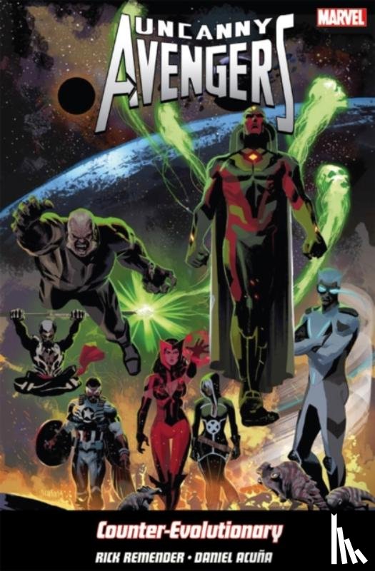Remender, Rick - Uncanny Avengers Volume 1: Counter-Evolutionary