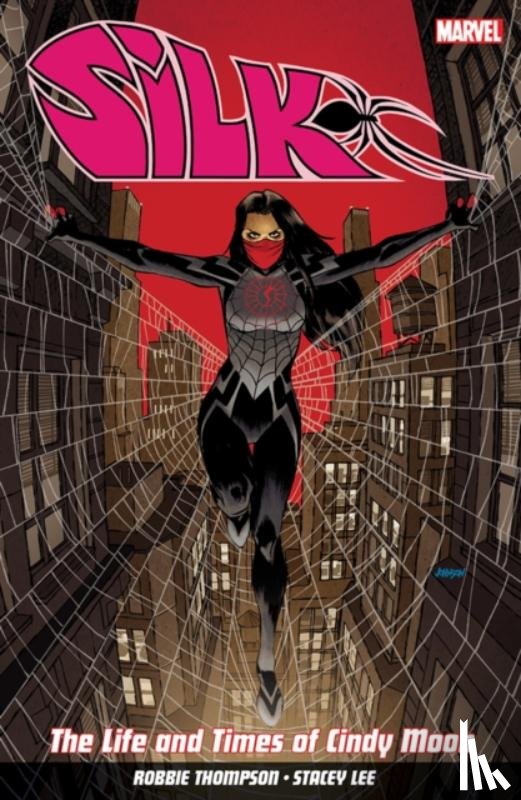 Thompson, Robbie - Silk Vol. 0: The Life and Times of Cindy Moon