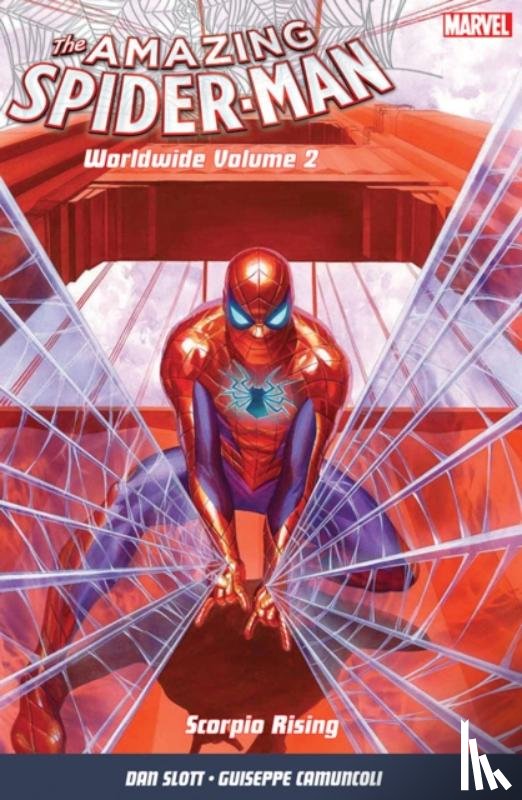 Slott, Dan - Amazing Spider-Man: Worldwide Vol. 2