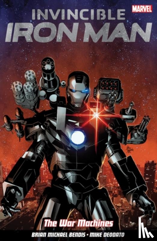Bendis, Brian Michael - Invincible Iron Man Volume 2