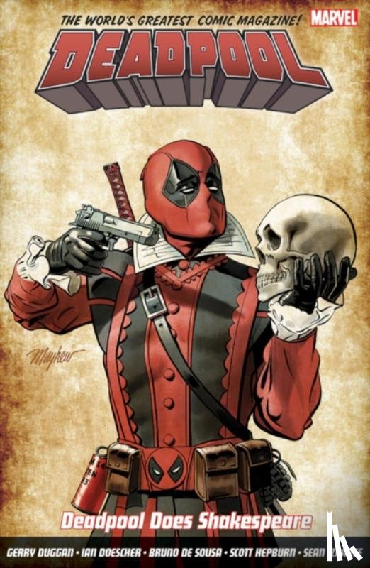 Duggan, Gerry, Doescher, Ian - Deadpool: World's Greatest Vol. 7: Deadpool Does Shakespeare