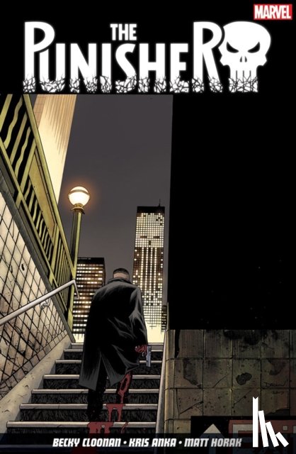 Cloonan, Becky, Anka, Kris, Horak, Matt - The Punisher Vol. 3: King of The New York Streets