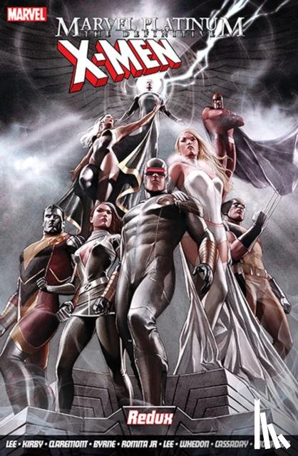 Lee, Stan, Claremont, Chris - Marvel Platinum: The Definitive X-men Redux