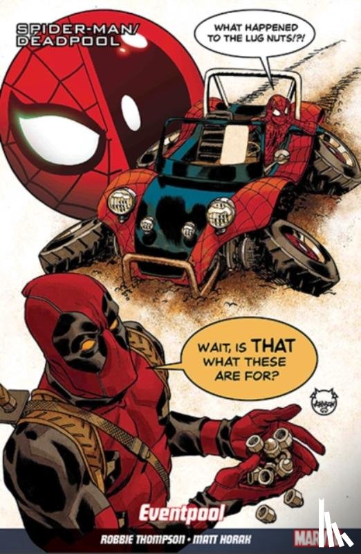 Thompson, Robbie - Spider-Man/Deadpool Vol. 8: Road Trip