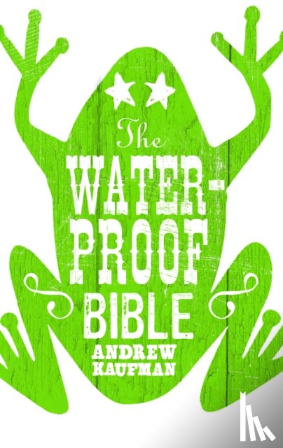 Kaufman, Andrew - The Waterproof Bible