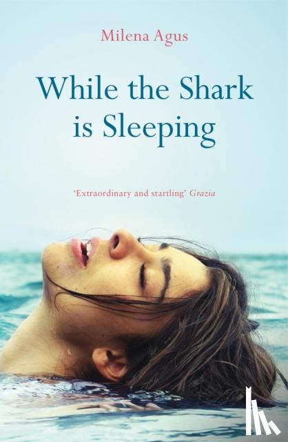 Agus, Milena - While the Shark is Sleeping