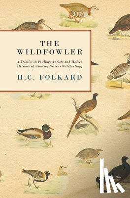 Folkard, H. C. - The Wildfowler