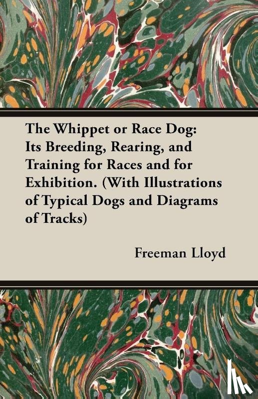 Lloyd, Freeman - The Whippet or Race Dog