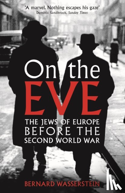 Wasserstein, Bernard - On The Eve
