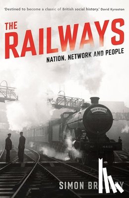 Bradley, Simon - The Railways