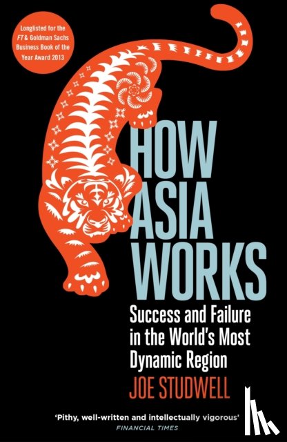 Studwell, Joe - How Asia Works