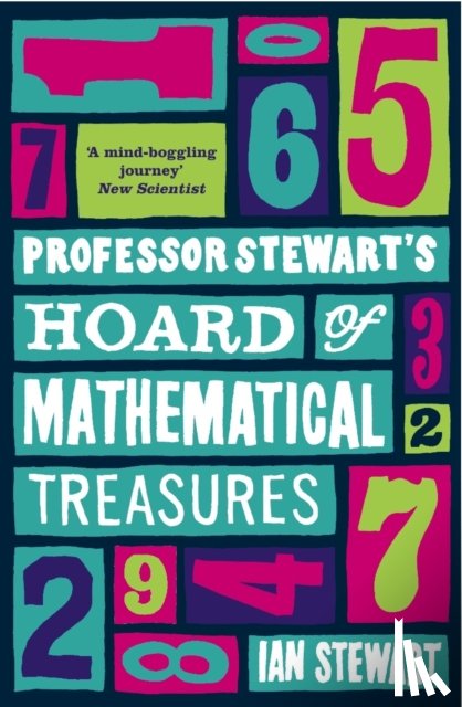 Stewart, Professor Ian - Professor Stewart's Hoard of Mathematical Treasures