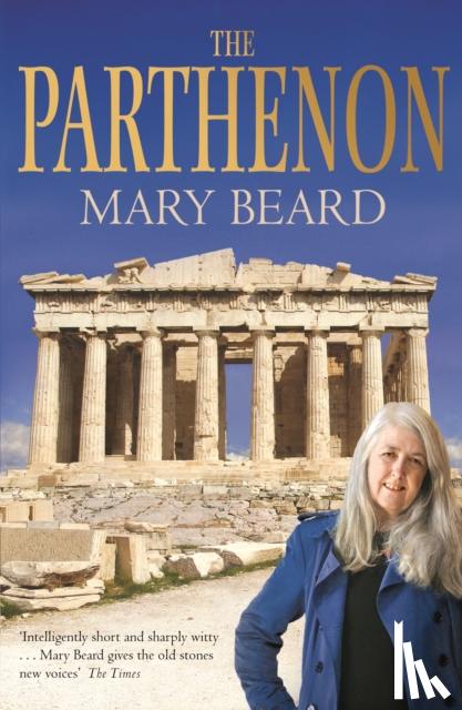 Beard, Professor Mary - The Parthenon