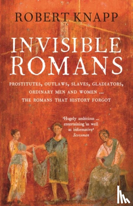 Knapp, Professor Robert C. - Invisible Romans