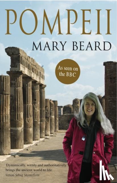 Beard, Professor Mary - Pompeii