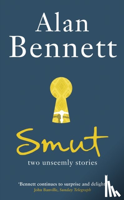 Bennett, Alan - Smut