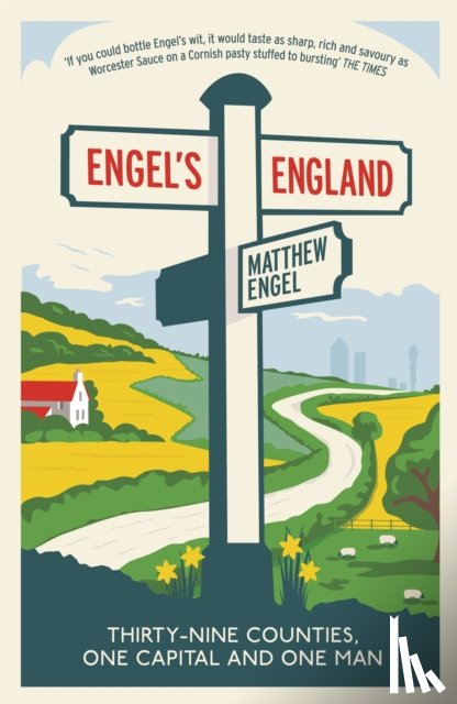 Engel, Matthew - Engel's England