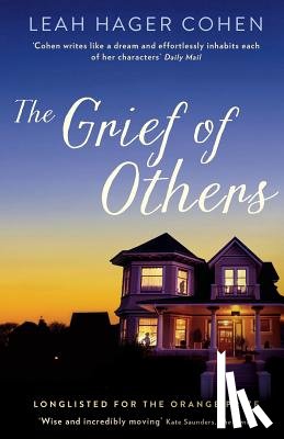 Cohen, Leah - The Grief of Others