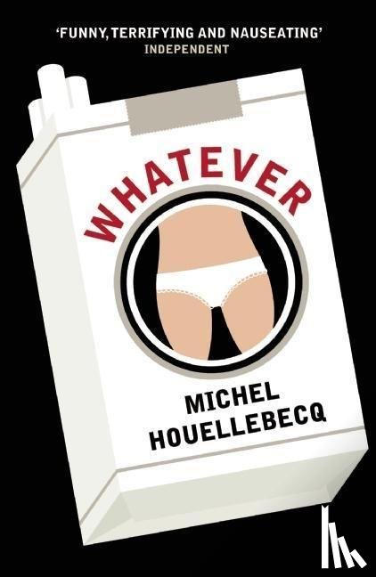 Houellebecq, Michel, Won Prix Goncourt in 2010 for The Map and the Territory - Whatever