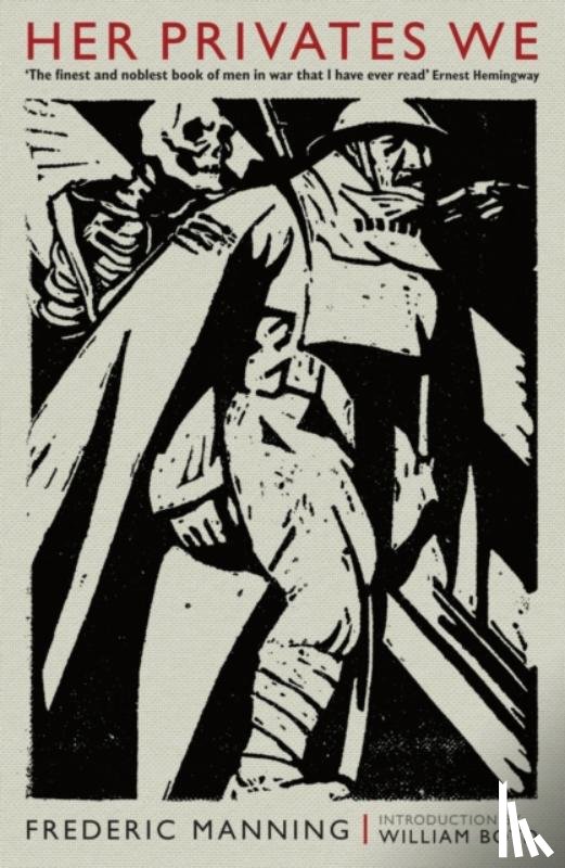 Manning, Frederic - Her Privates We
