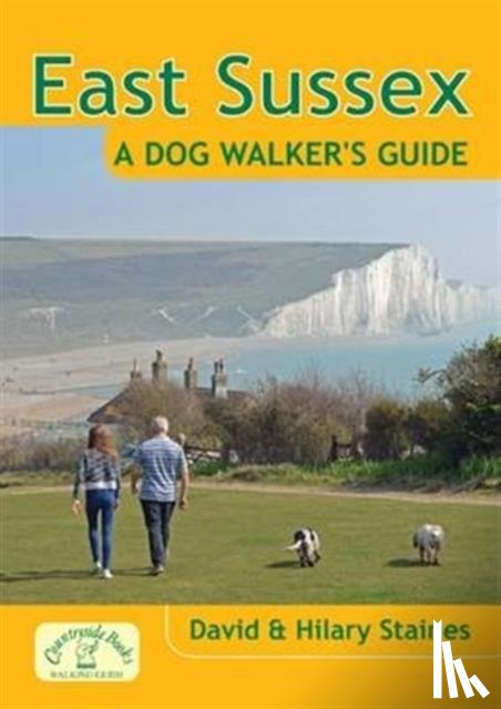 Staines, David - East Sussex a Dog Walker's Guide