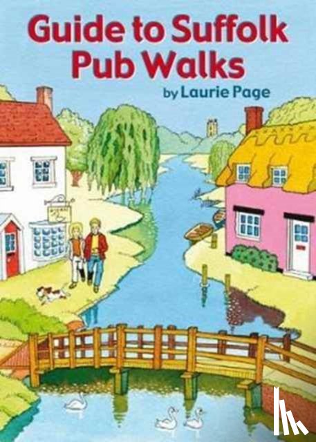Page, Laurie - Guide to Suffolk Pub Walks