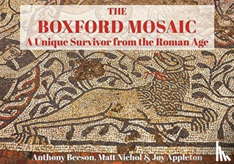 Beeson, Anthony, Nichol, Matt, Appleton, Joy - The Boxford Mosaic