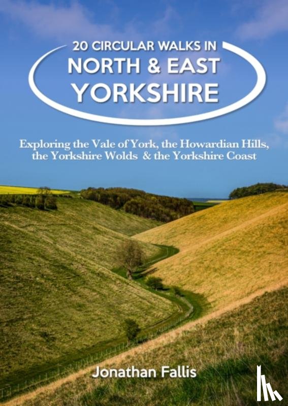 Fallis, Jon - 20 Circular Walks in North & East Yorkshire