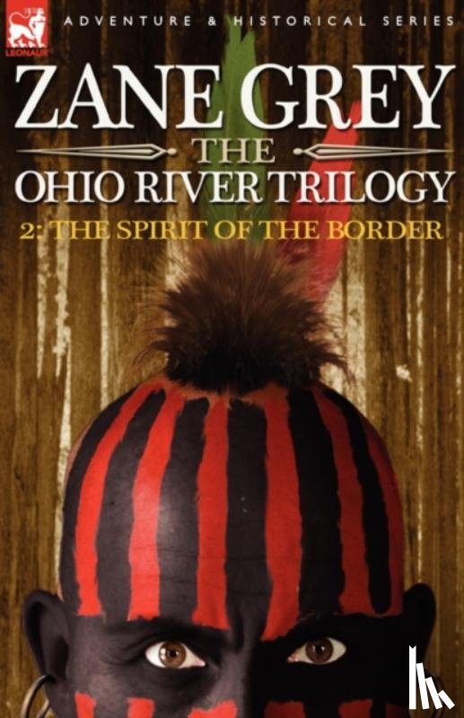 Grey, Zane - The Ohio River Trilogy 2