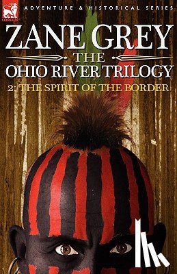 Grey, Zane - The Ohio River Trilogy 2