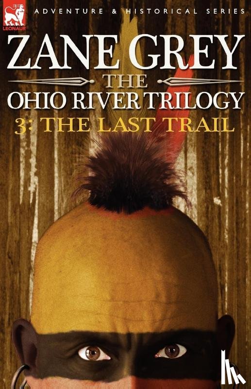 Grey, Zane - The Ohio River Trilogy 3