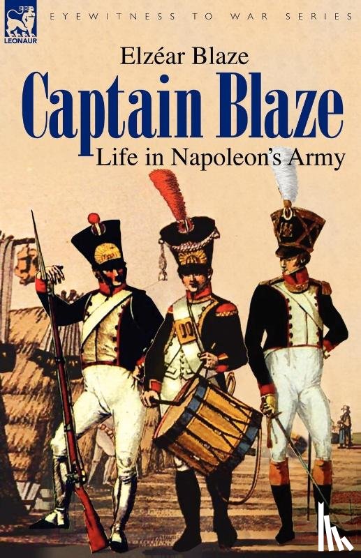 Blaze, Elzear - Captain Blaze