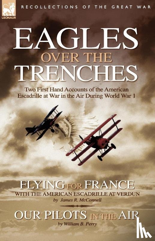 McConnell, James R, Perry, William B - Eagles Over the Trenches