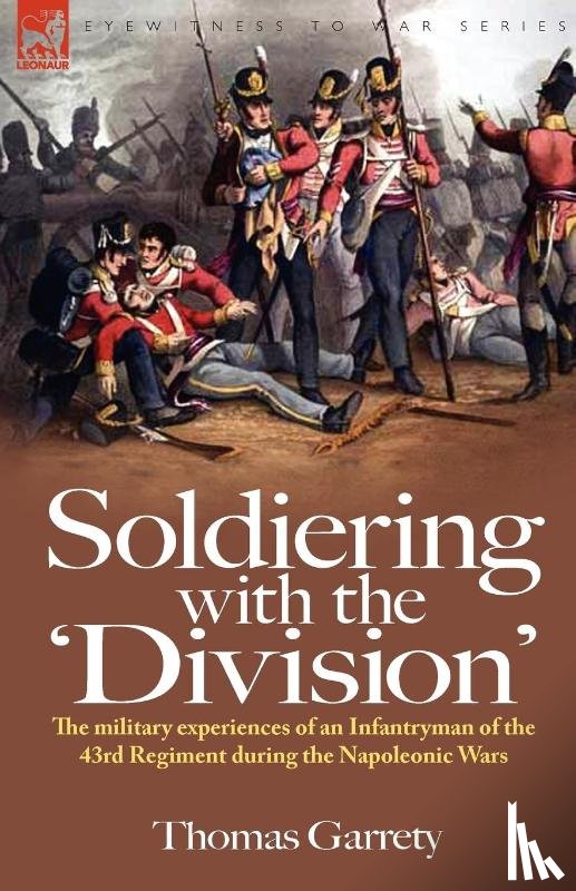 Garrety, Thomas - Soldiering with the 'Division'