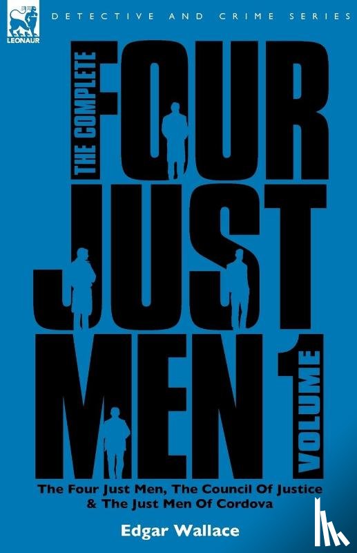 Wallace, Edgar - The Complete Four Just Men