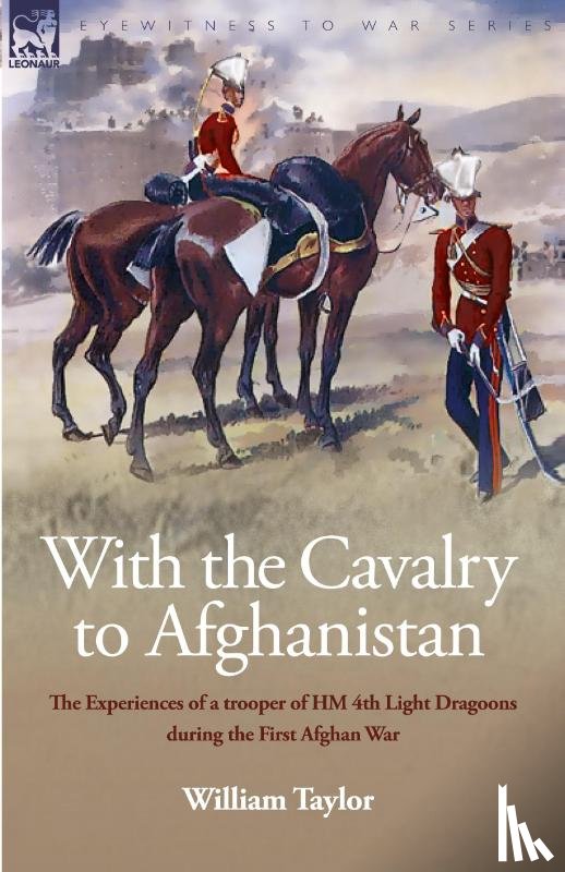 Taylor, William - With the Cavalry to Afghanistan