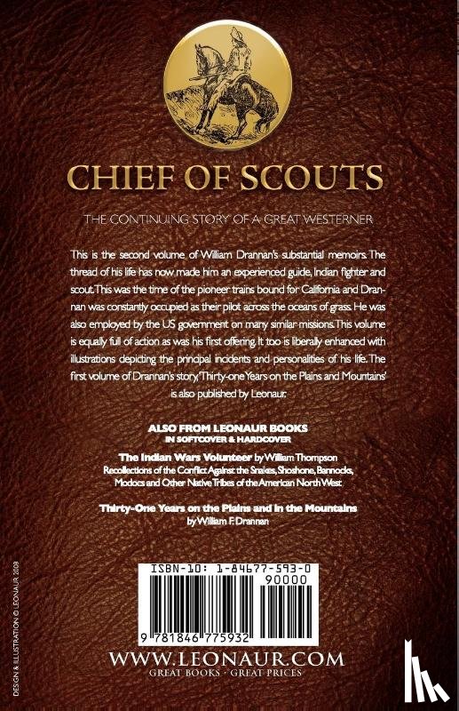 Drannan, William F - Chief of Scouts-as Pilot to Emigrant and Government Trains, Across the Plains of the Western Frontier