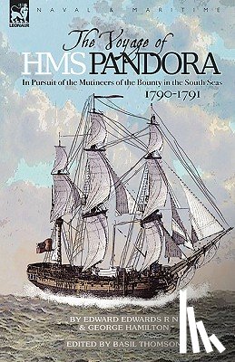 Edwards, Edward, George, Hamilton - The Voyage of H.M.S. Pandora