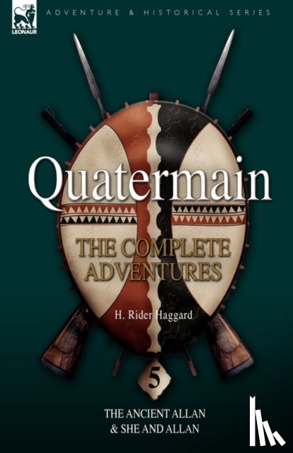 Haggard, Sir H Rider - Quatermain