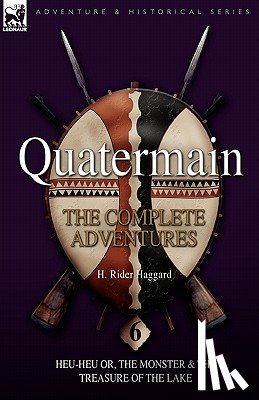 Haggard, Sir H Rider - Quatermain