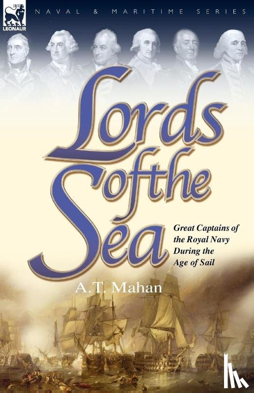 Mahan, Captain A T - Lords of the Sea